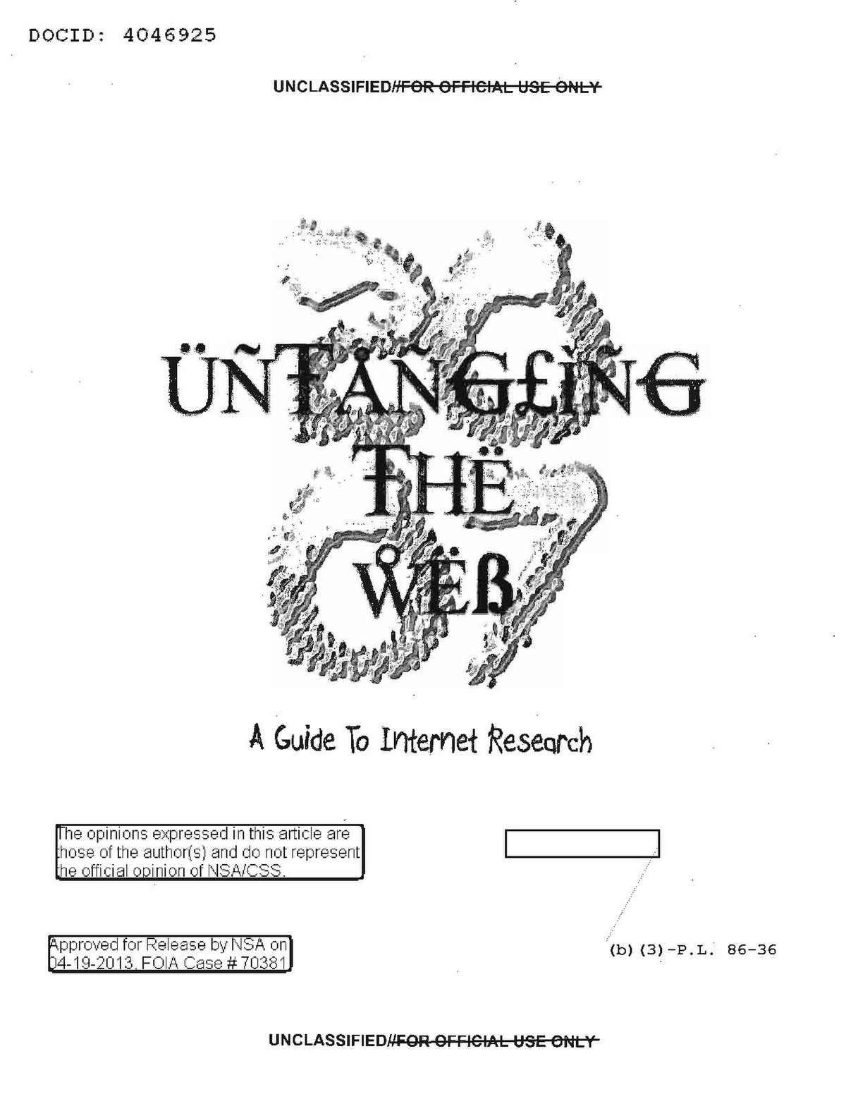 Untangling the Web – La guida a Internet di 650 pagine della NSA